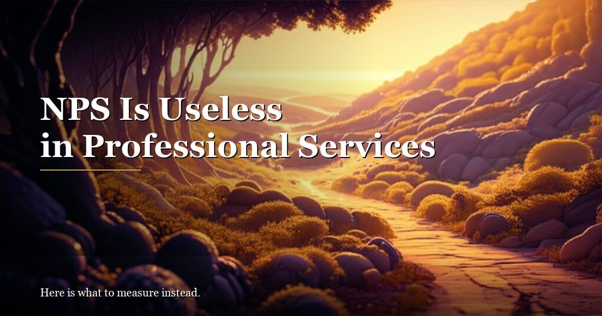 What to Measure Instead of NPS in Consulting