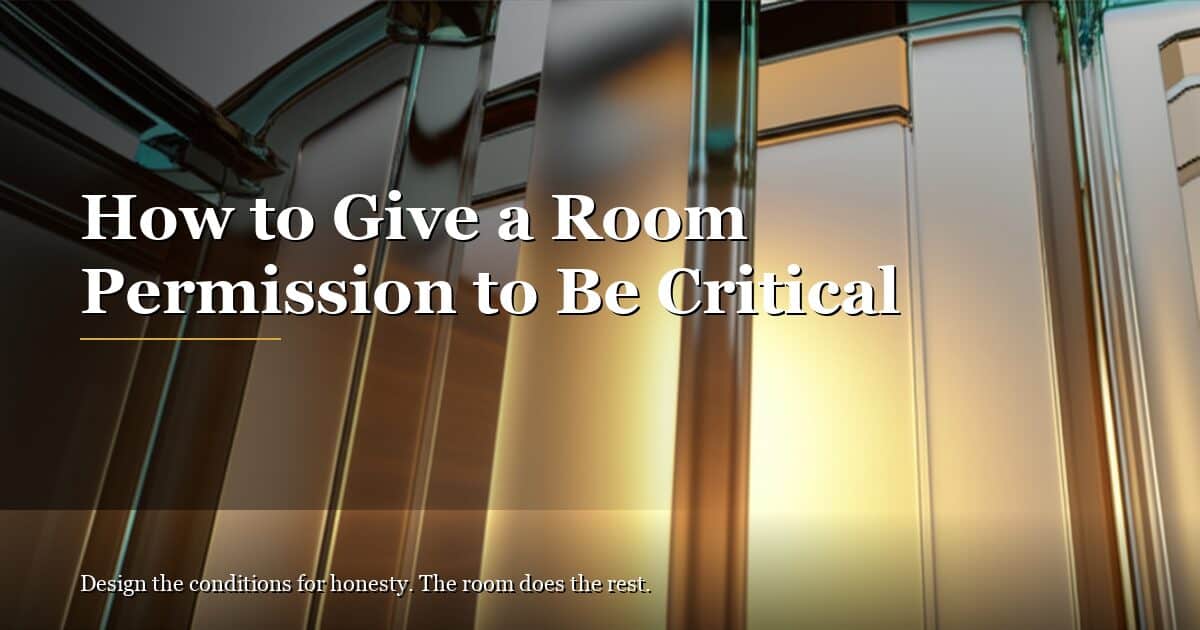 Three Techniques That Surface What the Room Actually Thinks